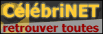C�l�briNET, l'annuaire de vos c�l�brit�s